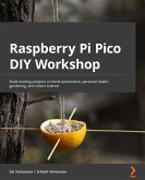 Raspberry Pi Pico DIY Workshop (eBook, ePUB)