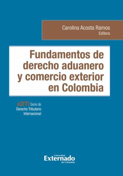 Cover Fundamentos de derecho aduanero y comercio exterior en Colombia (eBook, PDF)