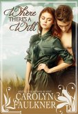 Where There's a Will (eBook, ePUB) Where There's a Will (eBook, ePUB)