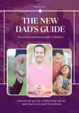 The New Dad's Guide (eBook, ePUB)