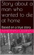 Story about a man who wanted to die at... - Bild 1