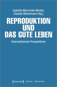 Cover Reproduktion und das gute Leben