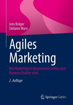 Agiles Marketing - Kröger, Jens;Marx, Stefanie