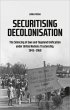 Securitising Decolonisation - Bild 1