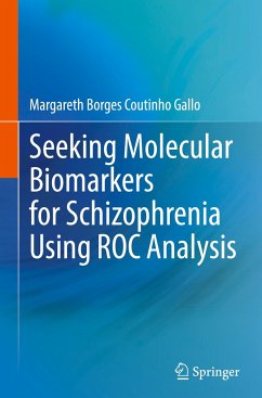 Seeking Molecular Biomarkers for Schizophrenia Using ROC Analysis - Borges Coutinho Gallo, Margareth