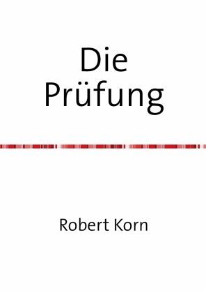 Die Prüfung