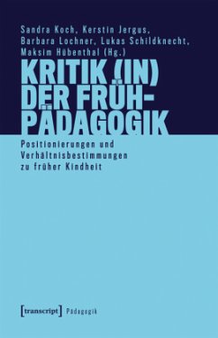 Cover Kritik (in) der Frühpädagogik