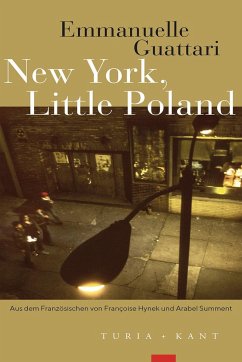 New York, Little Poland - Guattari, Emmanuelle