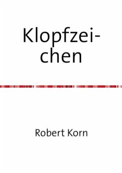 Klopfzeichen - Korn, Robert
