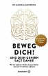 Beweg dich! Und dein Gehirn sagt Danke... - Bild 1