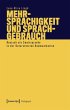 Mehrsprachigkeit und Sprachgebrauch - Bild 1