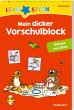 LERNSTERN. Mein dicker Vorschulblock - Bild 1