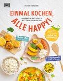Einmal kochen, alle happy! (eBook, ePUB)
