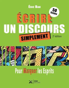 Écrire un Discours Simplement (eBook, ePUB) - Bah, Éric