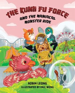 Cover The Kung Fu Force and the Maniacal Monster Ride (eBook, ePUB)