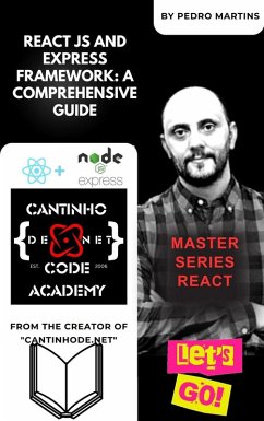 React JS and Express Framework: A Comprehensive Guide (eBook, ePUB) - Martins, Pedro