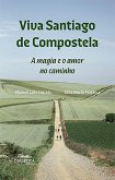 Viva Santiago de Compostela (eBook, ePUB)
