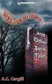 Wind Down the Chimney and Other Eerie Tales (eBook, ePUB)