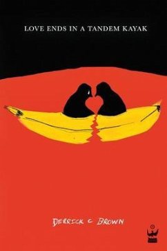 Love Ends in a Tandem Kayak (eBook, ePUB) Love Ends in a Tandem Kayak (eBook, ePUB)