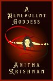 A Benevolent Goddess (eBook, ePUB)