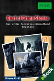 PONS Lektüre Englisch - Best of Crime Stories: 30 Mörderische Kurzkrimis zum Englischlernen (eBook, ePUB)