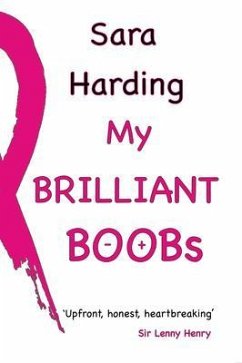 My Brilliant Boobs (eBook, ePUB) - Harding, Sara