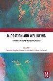 Migration and Wellbeing (eBook, PDF)