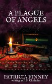 A Plague of Angels (Sir Robert Carey Mysteries, #4) (eBook, ePUB)