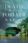 Death is Not Forever (eBook, ePUB)