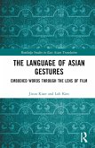 The Language of Asian Gestures (eBook, PDF)