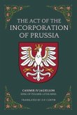 The Act of the Incorporation of Prussia (eBook, ePUB)