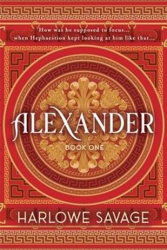Alexander (eBook, ePUB) - Savage, Harlowe