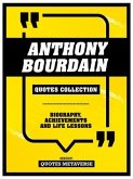 Anthony Bourdain - Quotes Collection (eBook, ePUB)