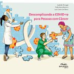 Descomplicando a COVID-19 para Pessoas com Câncer (eBook, ePUB)