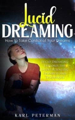 Lucid Dreaming (eBook, ePUB) - Peterman, Karl