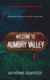 Welcome to Aumbry Valley (eBook, ePUB) Welcome to Aumbry Valley (eBook, ePUB)