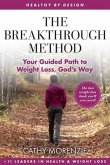 The Breakthrough Method (eBook, ePUB)