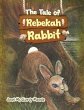 The Tale of Rebekah Rabbit (eBook, ePUB) - Bild 1