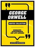 George Orwell - Quotes Collection (eBook, ePUB) George Orwell - Quotes Collection (eBook, ePUB)
