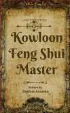 Kowloon Feng Shui Master (eBook, ePUB)