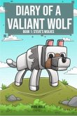 Diary of a Valiant Wolf Book 1 (eBook, ePUB)