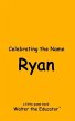 Celebrating the Name Ryan (eBook, ePUB) - Bild 1