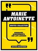Marie Antoinette - Quotes Collection (eBook, ePUB)