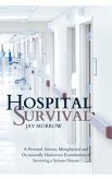 Hospital Survival (eBook, ePUB)