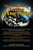 The Unfortunate Destiny of Our Planet (eBook, ePUB)