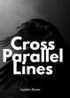 Cross parallel lines (eBook, ePUB) - Bild 1