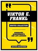 Viktor E. Frankl - Quotes Collection (eBook, ePUB)
