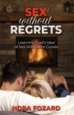 Sex without Regrets (eBook, ePUB)