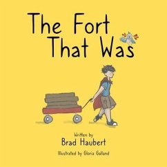 The Fort That Was (eBook, ePUB) - Haubert, Brad