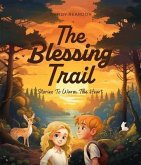 The Blessing Trail (eBook, ePUB)